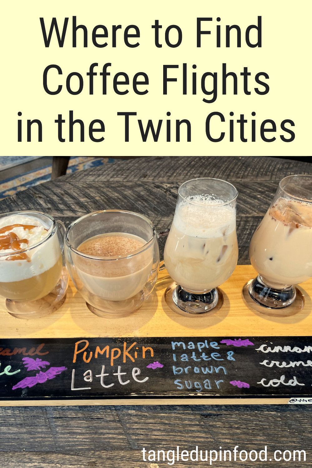 Photo of coffee flight with text reading "Where to Find Coffee Flights in the Twin Cities"